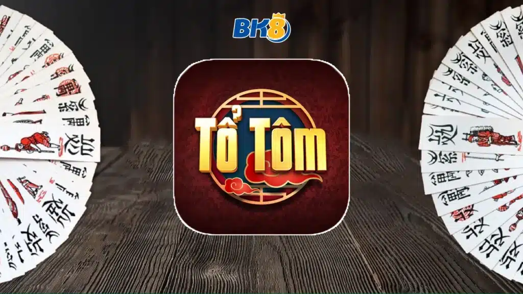 cách chơi bài tổ tôm